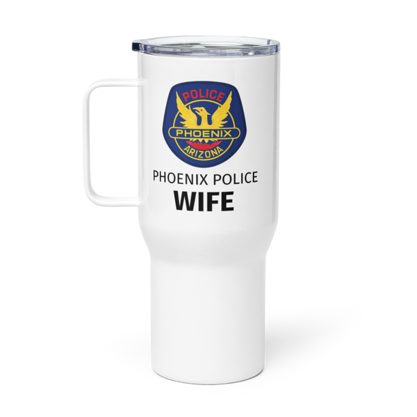 Phx PD Wife Travel Mug